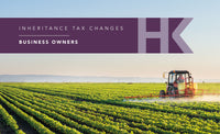 INHERITANCE TAX CHANGES – BUSINESS OWNERS